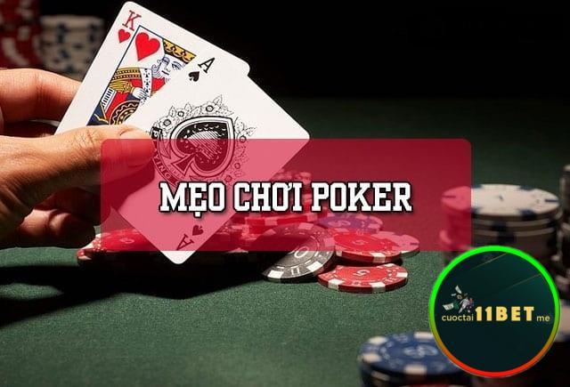 Tổng hợp những mẹo chơi Poker hay mà cược thủ không thể bỏ qua