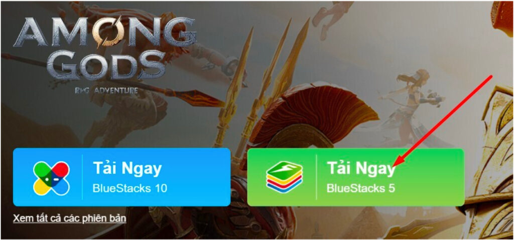 Bấm chọn Tải ngay Bluestacks